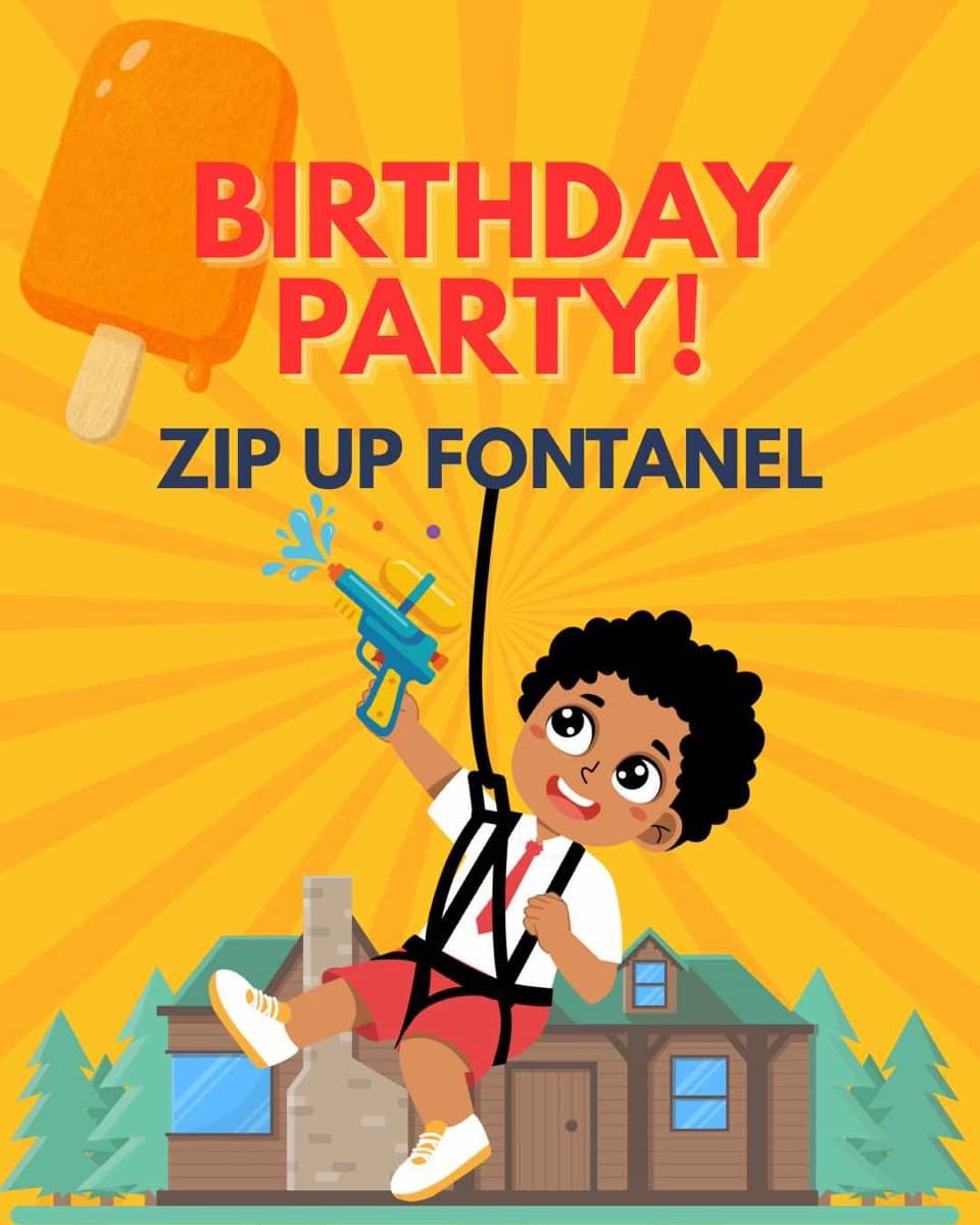 Zip Up Fontanel birthday party flyer — cartoon kid ziplining over a cabin on a yellow sunburst